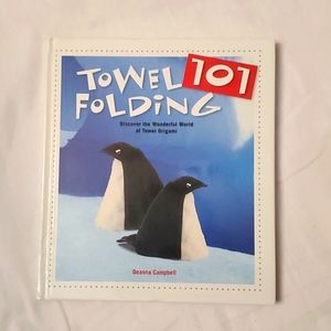 : Towel origami towel Folding 101 Book by Deanna Campbell